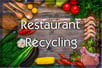 The Recipe for Successful Restaurant Recycling